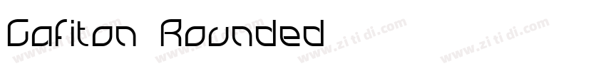 Gafiton Rounded字体转换